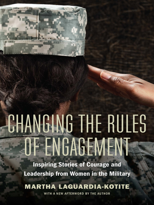 Title details for Changing the Rules of Engagement by Martha LaGuardia-Kotite - Available